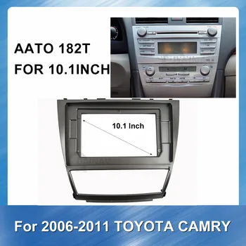 10,1-calowy, radio samochodowe Fascia frame dla Toyota Camry 2006-2010 samochodowy DVD Fascias Audio Adaptor Fitting Panel Dashboard Frame Kits