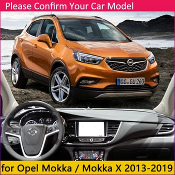 Dla Opel Mokka antypoślizgowa mata osłona deski rozdzielczej mata osłona przeciwsłoneczna Dashmat Protect dywan akcesoria samochodowe Vauxhall Mokka X 2017