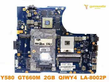 Oryginał Lenovo Y580 płyta główna laptopa Y580 GT660M 2GB QIWY4 LA-8002P przetestowany dobra darmowa wysyłka