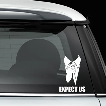 15*10.5 CM Expect Us Anonymous Die Cut Decal Cool Graphics Bumper Sticker Gamer Car Motorcycle Bumper Car Accessories