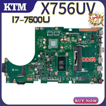 X756U ASUS X756UV X756UJ X756UQ X756UR X756UAK X756UA płyta główna laptopa X756UQK druku płyty głównej test OK I7-7500U cpu DDR4-RAM