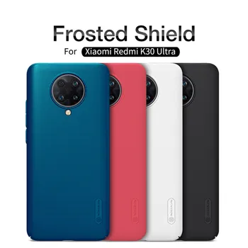 Dla Xiaomi Redmi K30 Ultra Case Cover NILLKIN Fitted Cases For Xiaomi Redmi K30 Ultra -Super Frosted Shield