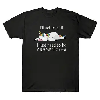 Unicorn Pig i ' ll Get Over It I Just Need To Be Dramatic Funny First Men T-Shirt Hipster Cool Graphic Tee Shirt Hip Hop Top Men