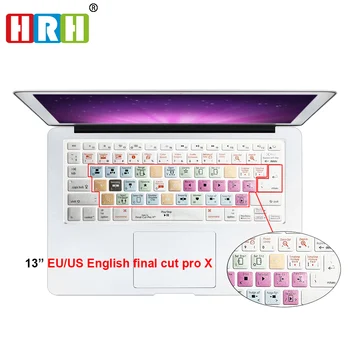 HRH Final Cut Pro X Shortcut Hotkey klawiatura Silikonowa okładka MacBook Air Pro Retina 13